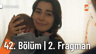 Aldatmak 42 Bölüm 2 Fragman  quotKarım olur kendisiquot [upl. by Ahsitra758]