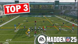 The Top 3 Plays YOU NEED To Use In Madden 25 [upl. by Surovy821]