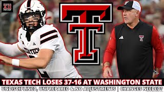 Texas Tech Loses 3716 at Washington State  Embarrassing Loss amp Changes Needed  Instant Reaction [upl. by Ricki]