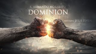 R Armando Morabito  DOMINION ft Julie Elven [upl. by Ydorb]