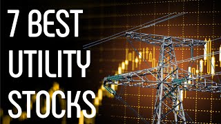 7 Best Utility Stocks To Buy 2023 [upl. by Schechinger]