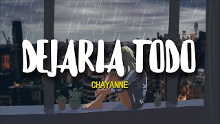 Chayanne  Dejaría Todo Letra lyrics [upl. by Bred]