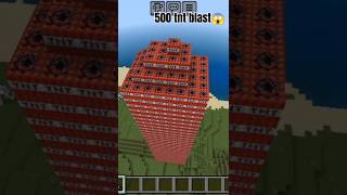 Exploding 500 TNT blast😱🔥shortsminecraft [upl. by Yenittirb164]