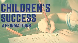 200 Positive Childrens Affirmations Program Their Mind For Success and Confidence [upl. by Rye]