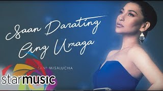 Lani Misalucha  Saan Darating ang Umaga Audio 🎵 [upl. by Hgielrac]