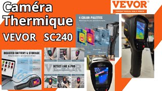 Camera thermique VEVOR SC240N  inspection ou diagnostic  voyez linvisible [upl. by Ahsinan924]