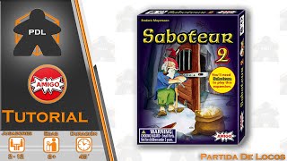 Saboteur 2  Tutorial  Expansion  Amigo  Partida de Locos [upl. by Inattyrb]