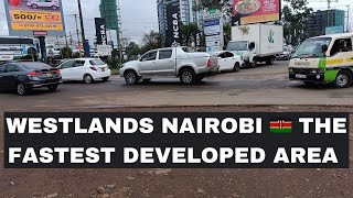 Westlands Nairobi Has Grown FastThese DevelopmentsInsane [upl. by Nelaf]