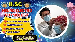 Bsc Nuro Electro Physiology Course Detail In Tamil [upl. by Ellison]