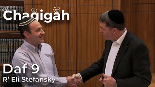 Daf Yomi Chagigah Daf 9 by R’ Eli Stefansky [upl. by Eanrahs805]