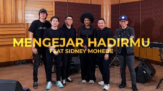 Mengejar HadirMu Live Session with Sidney Mohede x Jemimah Cita [upl. by Terrej]