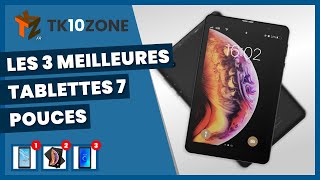 Les 3 meilleures tablettes 7 pouces [upl. by Born]