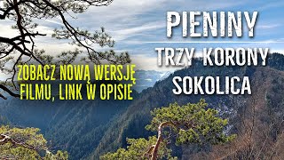 PieninyTrzy Korony  Sokolica ZOBACZ NOWY FILM ZE SZLAKU 2024 link w opisie [upl. by Javed483]