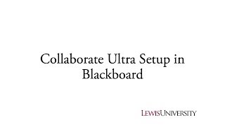 Blackboard Collaborate Ultra  Setup [upl. by Eugenle622]