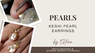 Pearl Jewelry  Creating Pearl Earrings preview  Estona Tutorials [upl. by Cointon]