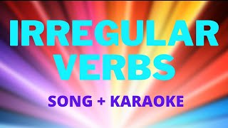 All Irregular Verbs – Song amp Karaoke Training  Learn 268 Irregular Verbs [upl. by Orbadiah]