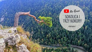 TRZY KORONY I SOKOLICA  PIENINY [upl. by Alletse]