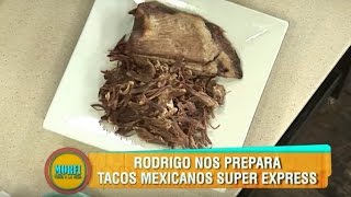 Receta Express Tacos Mexicanos  Morfi [upl. by Thorfinn]