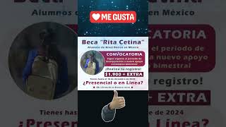 📌🚨Beca Rita Cetina Incorporación para alumnos de secundaria presencial ¿Quiénes tienen que acudir [upl. by Erual]