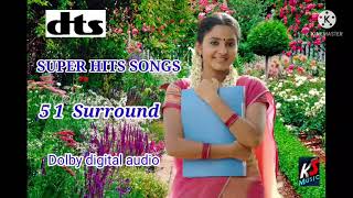 Super Hits Tamil SongsDTS 5 1 Surrounding Dolby Digital Audio 🎧 [upl. by Rekab]