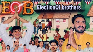 EOB Election of brothers Season 1 Episode 2 Haryanvi blood🔥 [upl. by Chapen]