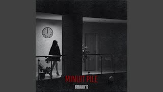 MINUIT PILE [upl. by Gavrilla]