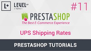 Prestashop Tutorials 11  UPS Shipping Rates [upl. by Bronder]