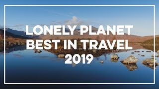 Lonely Planet’s Best in Travel 2019 – Scotlands Highlands amp Islands [upl. by Eibber]