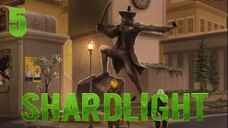 Shardlight  Part 5  Max  Lets Play [upl. by Eillib]