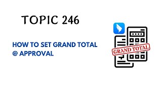 DINGTALK TOPIC 246  HOW TO SET GRAND TOTAL  APPROVAL [upl. by Phillie]