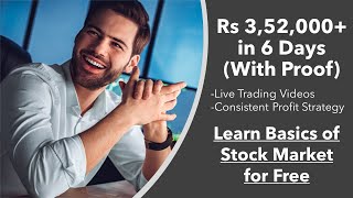 How I made 35 Lakh in 6 Days With Proof  LIVE TRADING [upl. by Peace]