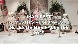 quotManifestquot vestits Regionals de les Reines Falleres 2025 [upl. by Uzzia]