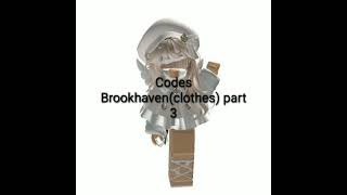 Codes Brookhavenclothes part 3Thank you very much for subscribing to my channel😁 brookhaven [upl. by Haldan384]