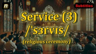 n Service meaning religious ceremony with 5 examples [upl. by Okiruy]