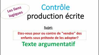 contrôle de production écrite aux champs texte argumentatif فرضtronc commun adoption [upl. by Carrillo196]