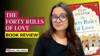 The 40 Rules of Love by Elif Shafaq  Books with Akshara [upl. by Arias]