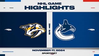 NHL Highlights  Predators vs Canucks  November 17 2024 [upl. by Ariec]