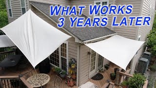 This Sun Shade Sail Install is Going Strong 3 Years Later  What Ive Learned [upl. by Queen742]