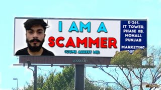 Showing A Scammer HIS OWN Local BILLBOARD [upl. by Nemajneb]