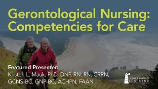 Gerontological Nursing Competencies for Care [upl. by Desireah]