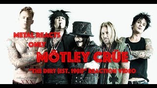 MÖTLEY CRÜE quotThe Dirt Est1981quot Reaction Video  Metal Reacts Only  MetalSucks [upl. by Lenaj]