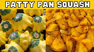 Patty Pan Squash AKA Scallop Squash  How to prepare amp cook Squash PattyPan [upl. by Yrehcaz]