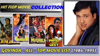 Govinda all movie list 1986 1995 Govinda all films  Govinda all movie hit and flop  movie list [upl. by Clementine]