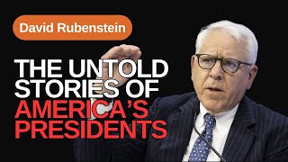 Revisiting Presidential Legacies The Guide to Understanding America’s Leaders with David Rubenstein [upl. by Ellehciram890]