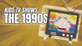 Classic Kids TV Shows from the 90s [upl. by Whitney]