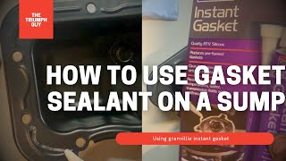 How to Use Granville Instant Gasket Sealant Oil Sump Repair Tutorial [upl. by Kcirded604]