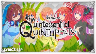 Gotoubun no Hanayome TV Special OP Full  quotGotoubun no Miraiquot Sub  Esp [upl. by Nileuqay42]