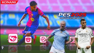 eFootball PES 2025 PPSSPP Full Update Transfer ampKits Camera PS5 Best Graphics HDPES 2025 PPSSPP [upl. by Gianina458]