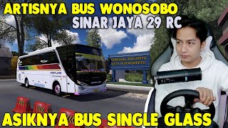 ARTISNYA BUS WONOSOBO  SINAR JAYA 29 RC NUANSA SINGLE GLASS MEMANG ASIK  ETS2 Indonesia [upl. by Hahnert]