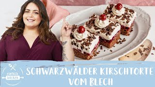 Schwarzwälder Kirschtorte vom Blech  Schwarzwälder Kirschschnitten 😍 I Einfach Backen [upl. by Munson]